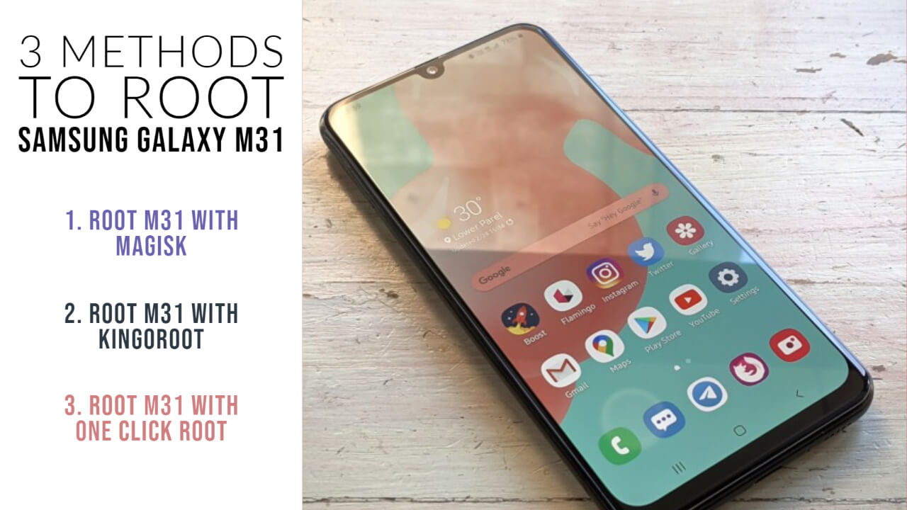 3 methods to root Samsung galaxy M31
