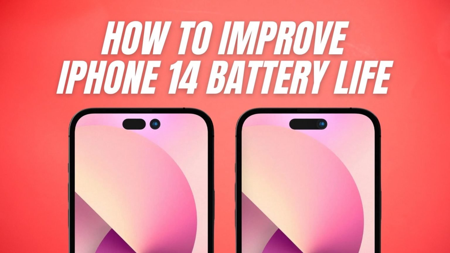 how-to-improve-iphone-14-battery-life-7-tips